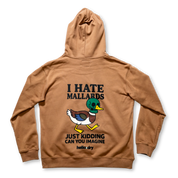 Workhorse I HATE MALLARDS Hoodie
