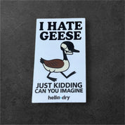I HATE MALLARD STICKERS